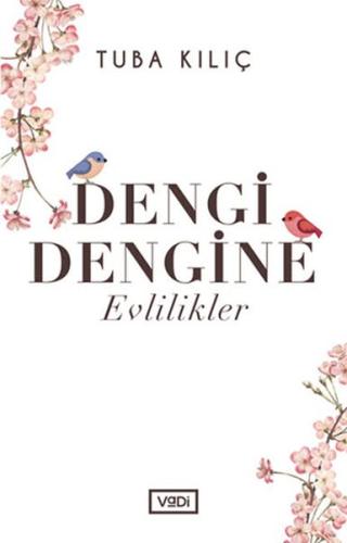 Dengi Dengine Evlilikler | Kitap Ambarı