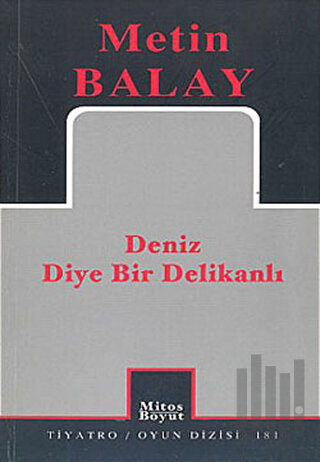 Deniz Diye Bir Delikanlı | Kitap Ambarı