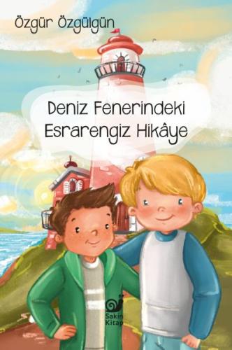 Deniz Fenerindeki Esrarengiz Hikaye | Kitap Ambarı