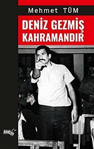 Deniz Gezmiş Kahramandır | Kitap Ambarı