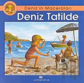 Deniz’in Maceraları Deniz Tatilde | Kitap Ambarı