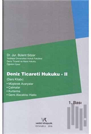 Deniz Ticareti Hukuku 2 (Ciltli) | Kitap Ambarı