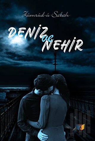 Deniz ve Nehir | Kitap Ambarı