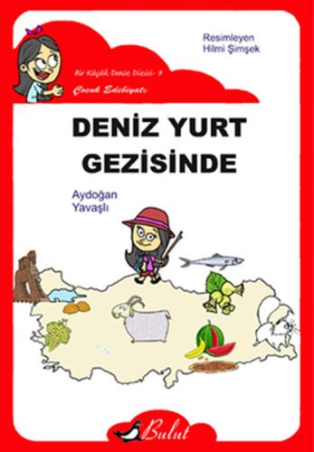 Deniz Yurt Gezisinde | Kitap Ambarı