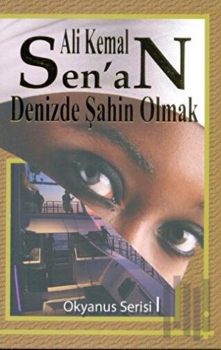 Denizde Şahin Olmak | Kitap Ambarı