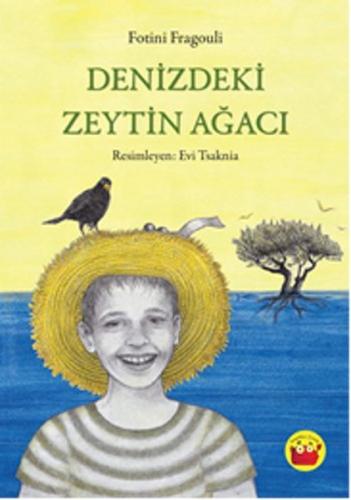 Denizdeki Zeytin Ağacı | Kitap Ambarı