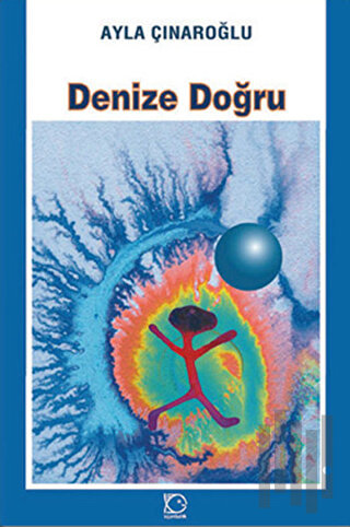 Denize Doğru | Kitap Ambarı