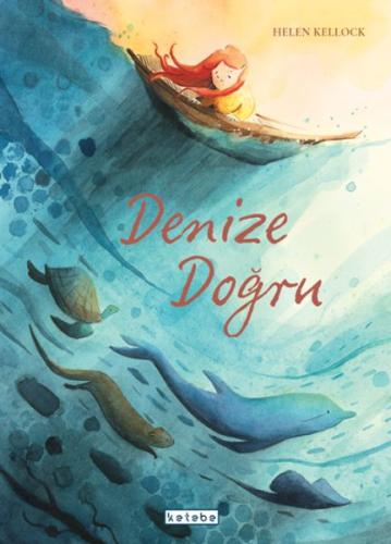 Denize Doğru | Kitap Ambarı