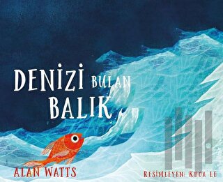 Denizi Bulan Balık | Kitap Ambarı