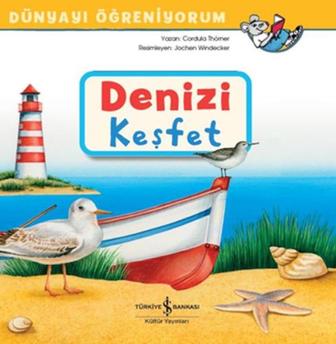 Denizi Keşfet - Dünyayı Öğreniyorum | Kitap Ambarı