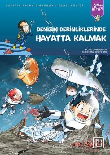 Denizin Derinliklerinde Hayatta Kalmak | Kitap Ambarı