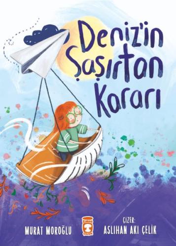 Deniz'in Şaşırtan Kararı | Kitap Ambarı