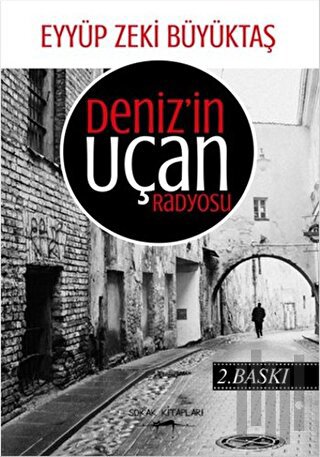 Deniz'in Uçan Radyosu | Kitap Ambarı