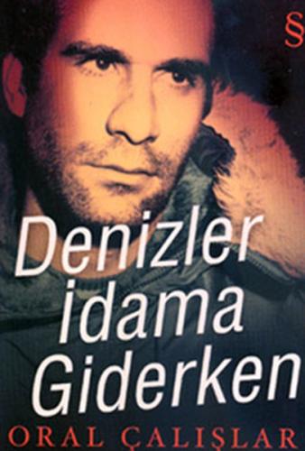 Denizler İdama Giderken | Kitap Ambarı