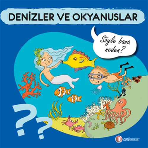 Denizler ve Okyanuslar - Söyle Bana Neden? | Kitap Ambarı