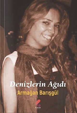 Denizlerin Ağıdı | Kitap Ambarı