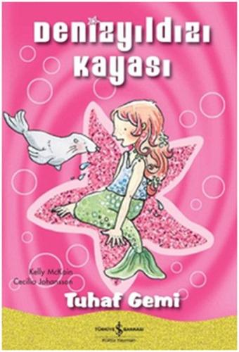 Denizyıldızı Kayası - Tuhaf Gemi | Kitap Ambarı