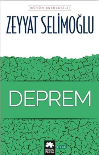 Deprem - Bütün Eserleri 6 | Kitap Ambarı