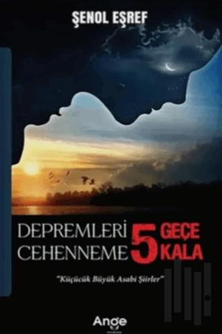 Depremleri 5 Geçe Cehenneme 5 Kala | Kitap Ambarı