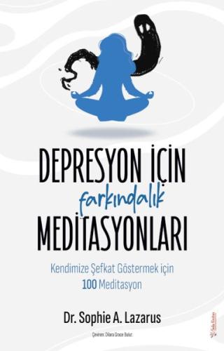 Depresyon için Farkındalık Meditasyonları | Kitap Ambarı