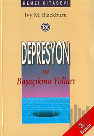 Depresyon ve Başaçıkma Yolları | Kitap Ambarı