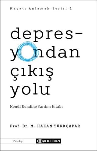 Depresyondan Çıkış Yolu | Kitap Ambarı