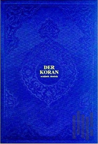 Der Koran Arabisch - Deutsch (Hafız Boy Metinli) (Ciltli) | Kitap Amba