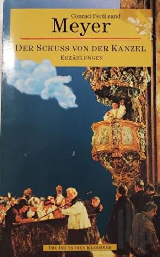 Der Schuss von der Kanzel | Kitap Ambarı