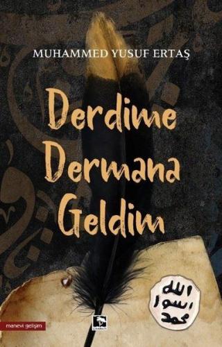 Derdime Dermana Geldim | Kitap Ambarı