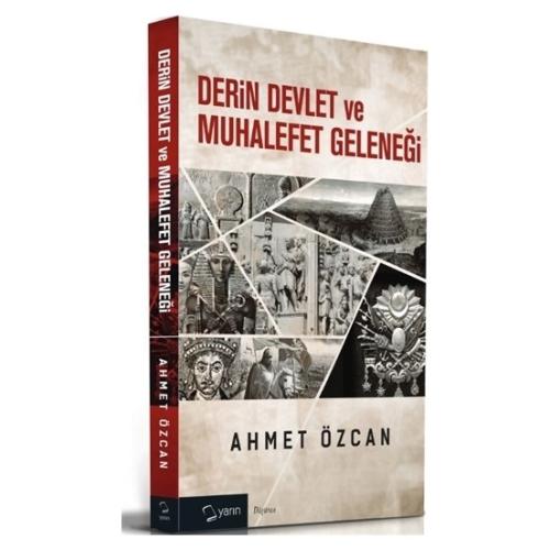 Derin Devlet ve Muhalefet Geleneği | Kitap Ambarı