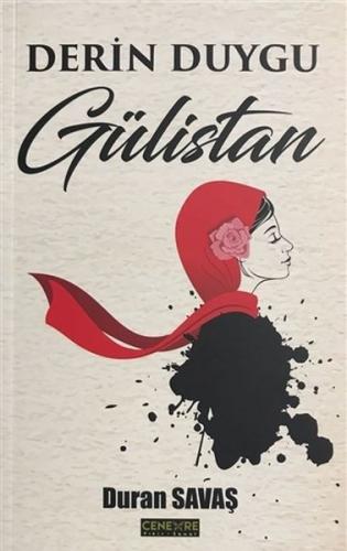 Derin Duygu Gülistan | Kitap Ambarı