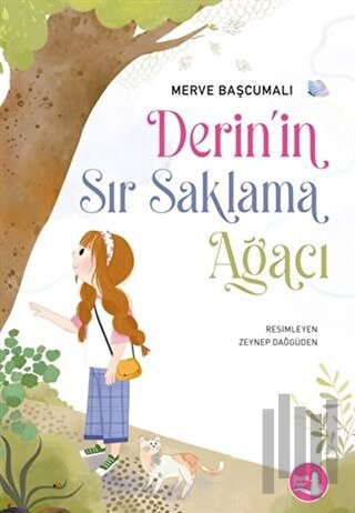 Derin’in Sır Saklama Ağacı | Kitap Ambarı