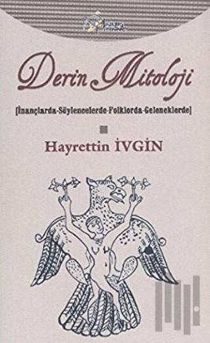 Derin Mitoloji | Kitap Ambarı