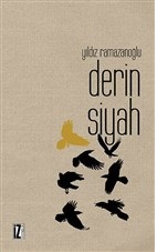 Derin Siyah | Kitap Ambarı