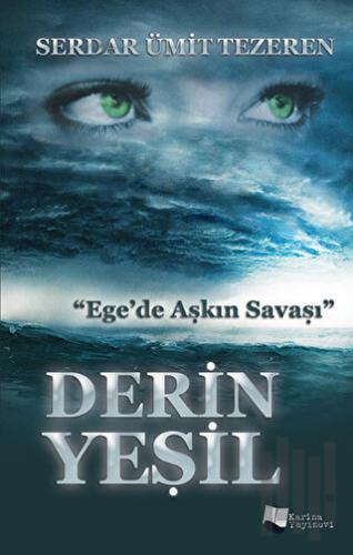 Derin Yeşil | Kitap Ambarı