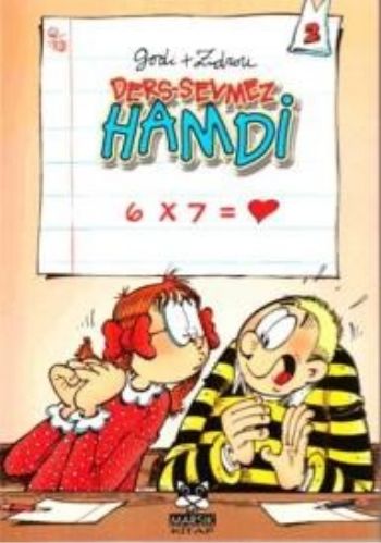 Ders-Sevmez Hamdi 2 / 6 x7 = (Cep Kitabı) | Kitap Ambarı