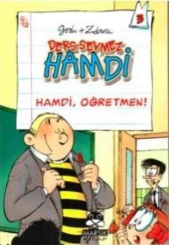 Ders Sevmez Hamdi - Hamdi Öğretmen | Kitap Ambarı