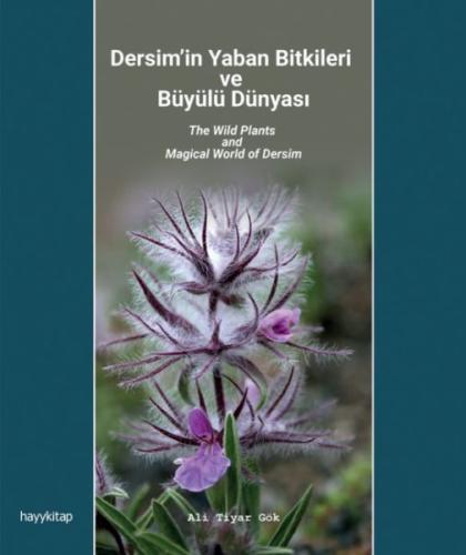 Dersim’in Yaban Bitkileri ve Büyülü Dünyası | Kitap Ambarı