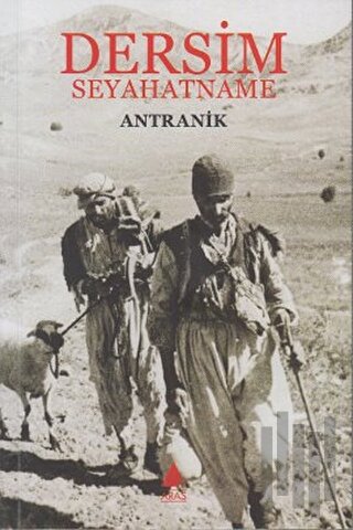 Dersim Seyahatname | Kitap Ambarı