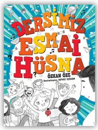 Dersimiz Esmai Hüsna | Kitap Ambarı