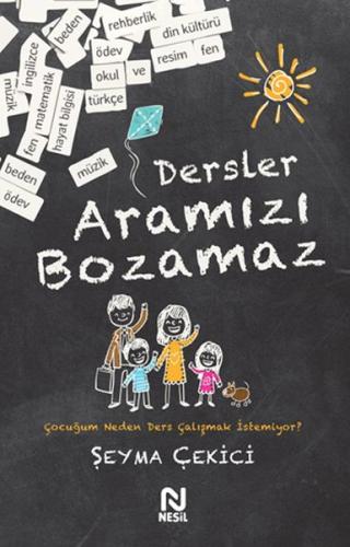 Dersler Aramızı Bozamaz | Kitap Ambarı