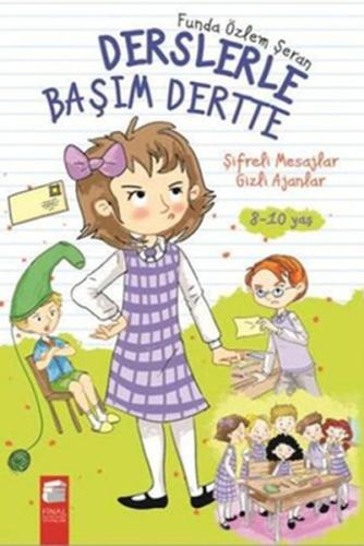 Derslerle Başım Derste: Şifreli Mesajlar Gizli Ajanlar | Kitap Ambarı