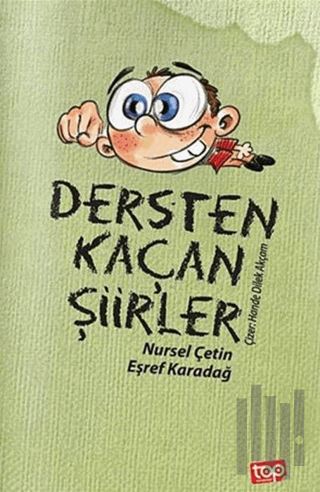 Dersten Kaçan Şiirler | Kitap Ambarı