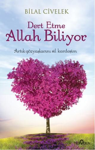 Dert Etme Allah Biliyor | Kitap Ambarı