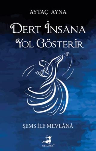 Dert İnsana Yol Gösterir | Kitap Ambarı