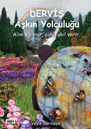 Derviş Aşkın Yolculuğu | Kitap Ambarı