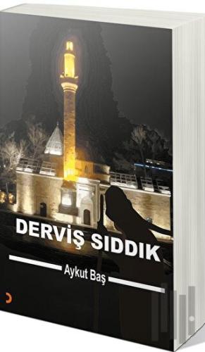 Derviş Sıddık | Kitap Ambarı