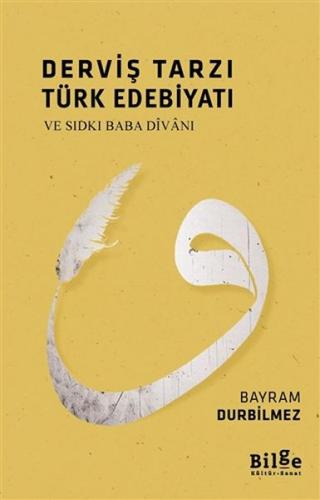 Derviş Tarzı Türk Edebiyatı | Kitap Ambarı