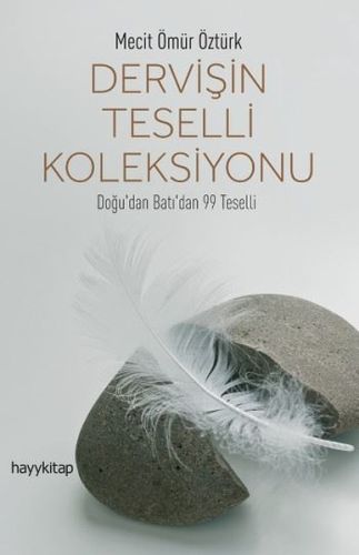 Dervişin Teselli Koleksiyonu | Kitap Ambarı