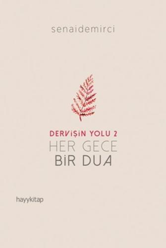 Her Gece Bir Dua - Dervişin Yolu 2 | Kitap Ambarı